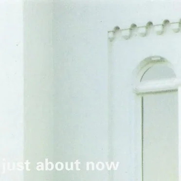 Just About Now by Various Artists - album cover