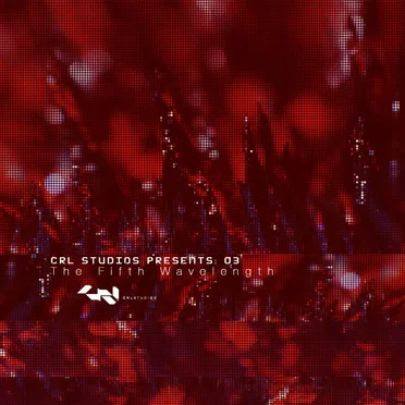 CRL Studios Presents: The Fifth Wavelength 03 by Various Artists - album cover
