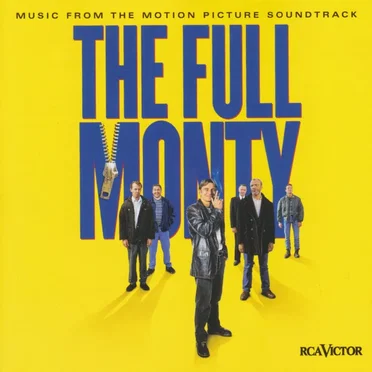 The Full Monty: Music From the Motion Picture Soundtrack by Various Artists - album cover