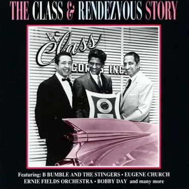 The Class & Rendezvous Story by Various Artists - album cover