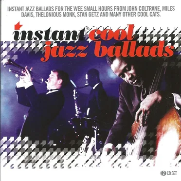 Instant Cool Jazz Ballads by Various Artists - album cover