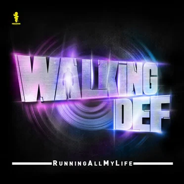 Running All My Life by Walking Def - album cover
