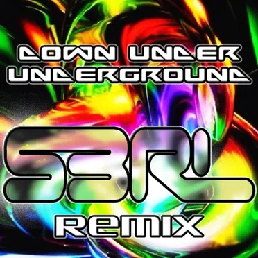 Downunder Underground (S3RL Remix)