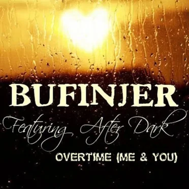 Overtime (Me & You)