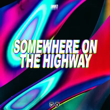 Somewhere on the Highway by Swif7 - album cover