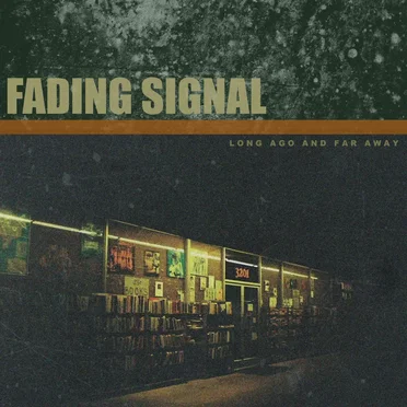 Long Ago and Far Away