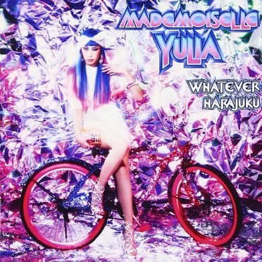 WHATEVER HARAJUKU by Mademoiselle Yulia - album cover