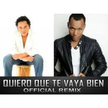 Quiero que te vaya bien (remix)