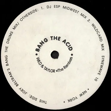 Bang the Acid: Remixes