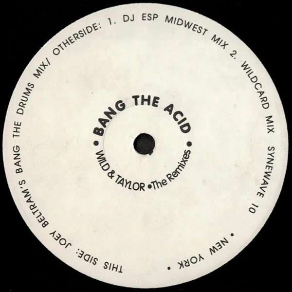 Bang the Acid: Remixes