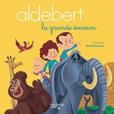 La grande évasion by Aldebert - album cover