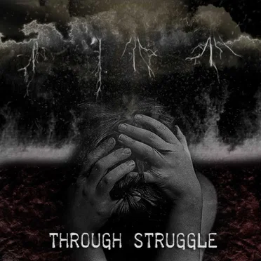 Through Struggle