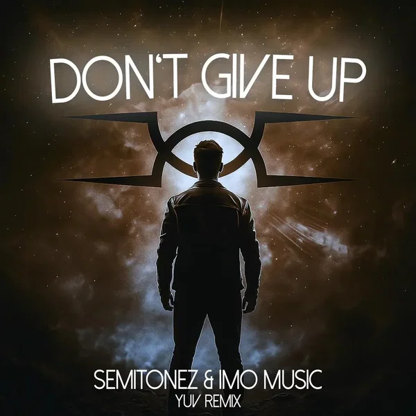 Don't Give Up (YUV Remix)