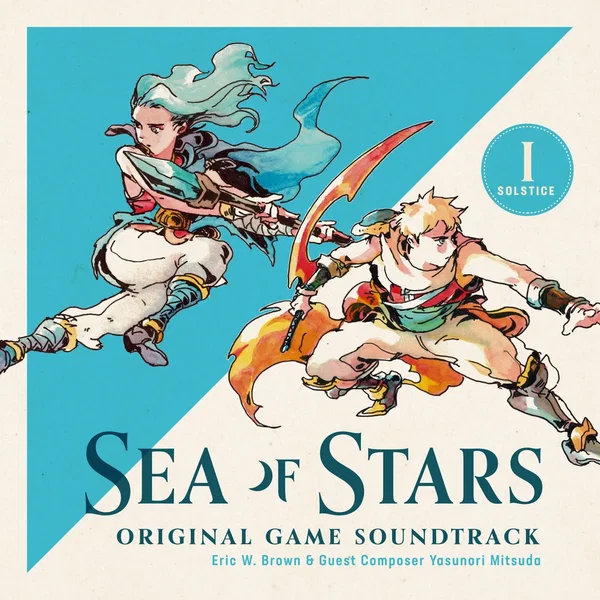 Sea of Stars - Original Soundtrack (Disc I: Solstice)