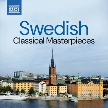 Swedish Classical Masterpieces by Various Artists - album cover