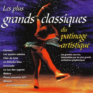 Les Plus Grands Classiques du patinage artistique by Various Artists - album cover