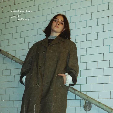 Weit weit weg by Naomi Westlake - album cover