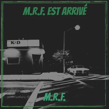M.R.F. est arrivé by M.R.F. - album cover