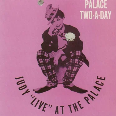 Palace Two-A-Day - Judy "Live" at the Palace