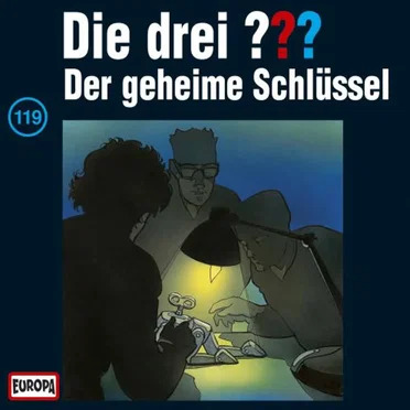 Die drei ??? 119: Der geheime Schlüssel by Die drei ??? - album cover