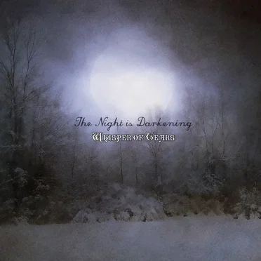 The Night Is Darkening by Whisper Of Tears - album cover