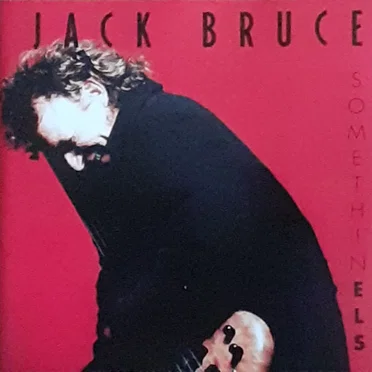 Somethin Els by Jack Bruce - album cover