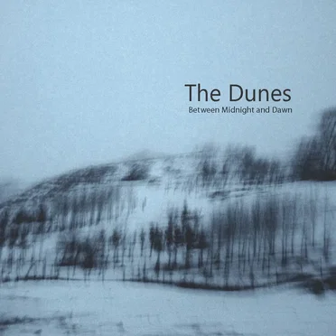 Between Midnight and Dawn by The Dunes - album cover