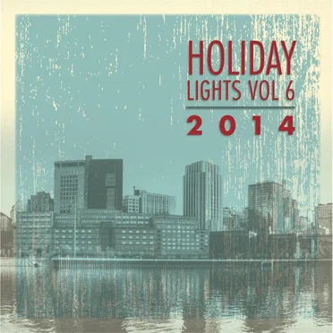 Holiday Lights in the Park, Vol. 6 by Various Artists - album cover