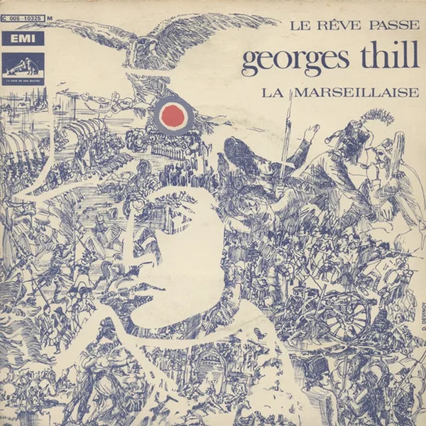 Le rêve passe - La Marseillaise