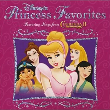Disney's Princess Favorites by Various Artists - album cover