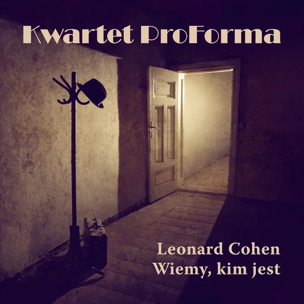 Leonard Cohen. Wiemy, Kim Jest