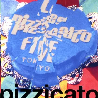pizzicato five we dig you