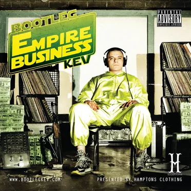 Empire Business by Bootleg Kev - album cover