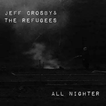 All Nighter by Jeff Crosby - album cover