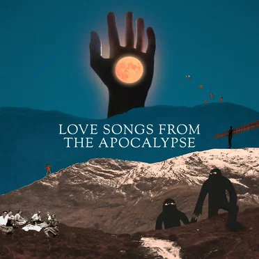 Love Songs From The Apocalypse by Spinsters - album cover