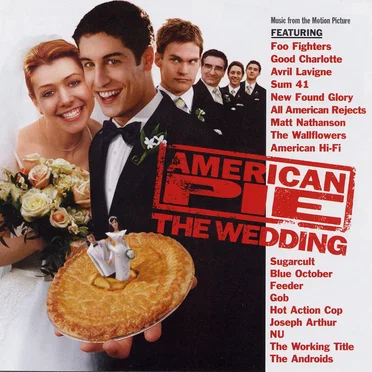 American Pie: The Wedding: Music From the Motion Picture by Various Artists - album cover