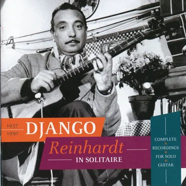 In Solitaire: Complete Recordings for Solo Guitar 1937-1950