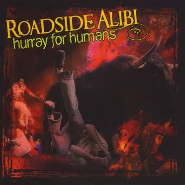 Hurray for Humans by Roadside Alibi - album cover