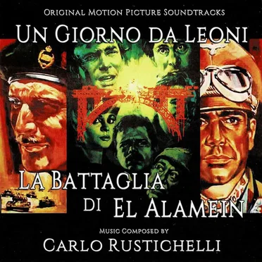 Un giorno da leoni / La battaglia di El Alamein