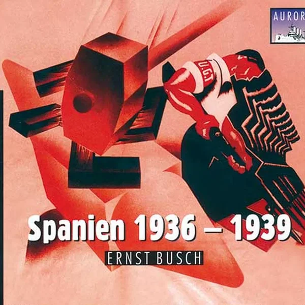 Chronik in Liedern, Kantaten und Balladen, Volume 7: Spanien 1936 - 1939