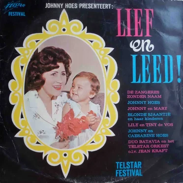 Johnny Hoes presenteert: Lief en leed! by Various Artists - album cover
