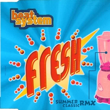 Fresh (Summer Classic RMX)