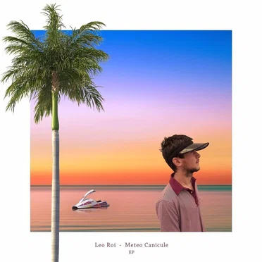 Météo Canicule by LEO ROI - album cover