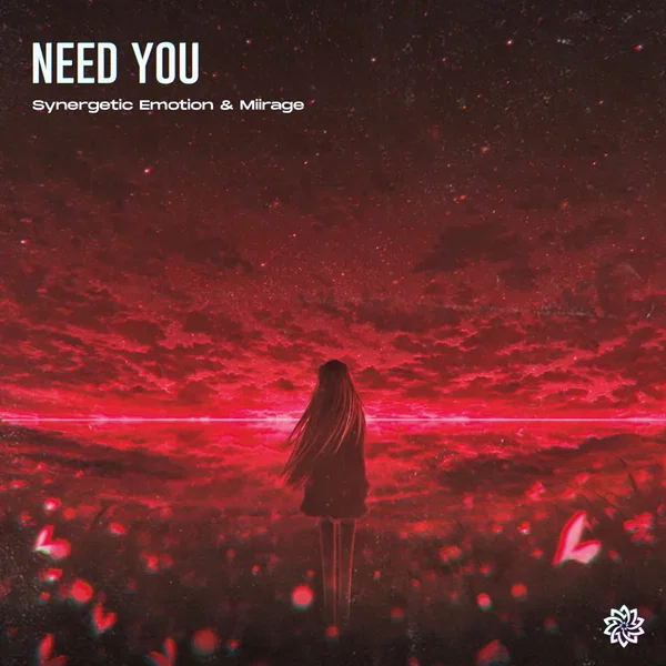 Need You