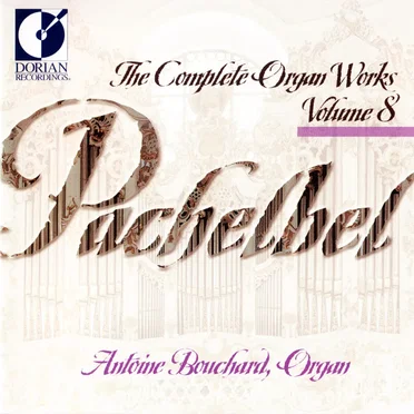 The Complete Organ Works, Volume 8