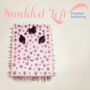 Popular Intuition by Studded Left - album cover
