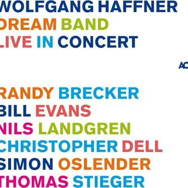 Wolfgang Haffner Dream Band