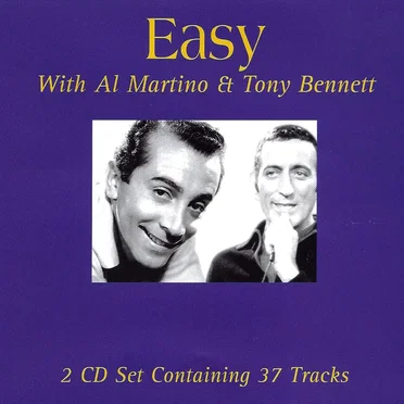 Easy With Al Martino & Tony Bennett