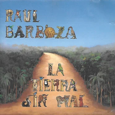 La tierra sin mal