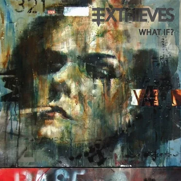 What If? by EXTHIEVES - album cover